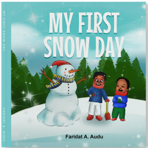 MY FIRST SNOW DAY Ebook