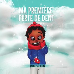 MA PREMIÈRE PERTE DE DENT Hardcover